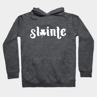 Slainte - St Patrick Day Hoodie